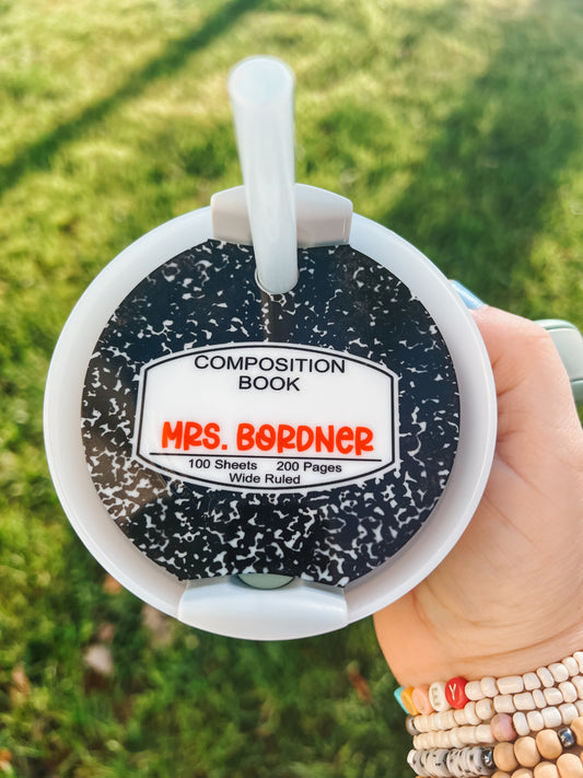 Teacher 40oz.  Stanley cup topper